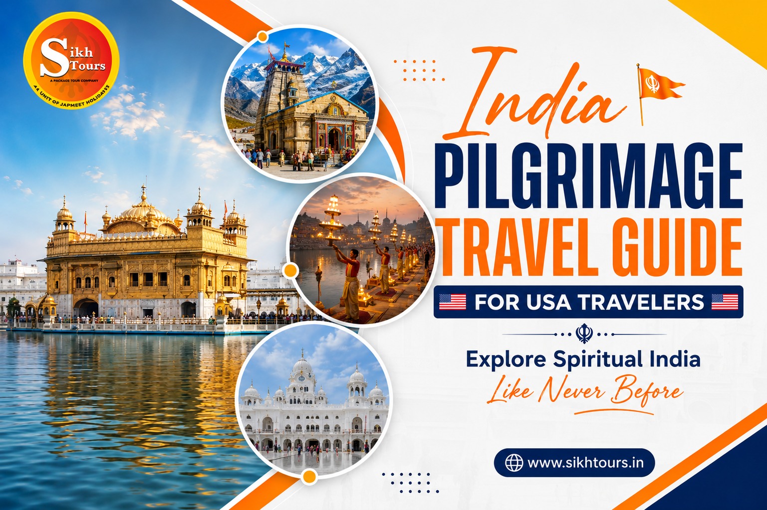 India Pilgrimage Travel Guide for USA Travelers: Explore Spiritual India Like Never Before 